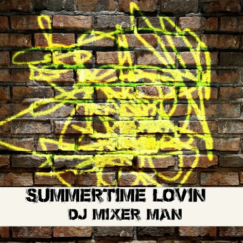 00-dj_mixer_man_-_summertime_lovin-cat1260556-web-2025-pic-zzzz.jpeg