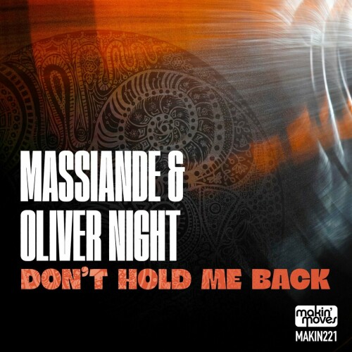 00_massiande_and_oliver_night_-_dont_hold_me_back-web-2025-idc.jpeg